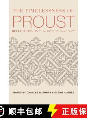 【3-4周达】The Timelessness of Proust [9781587318634]