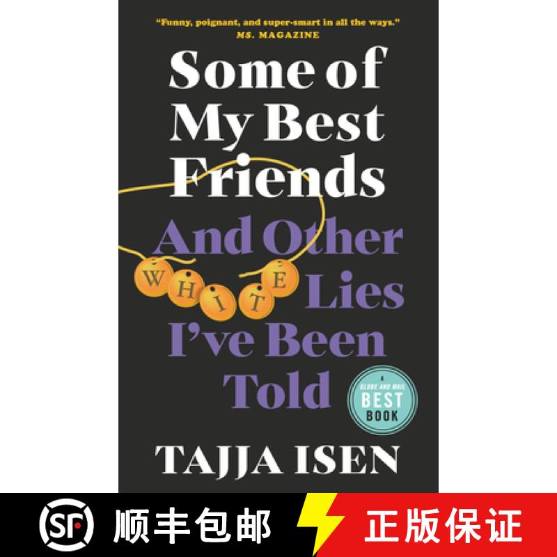 【3-4周达】Some of My Best Friends: And Other White Lies I've Been Told [9780385697330]
