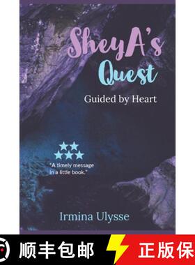 【3-4周达】SheyA's Quest: Guided by Heart [9780692803639]