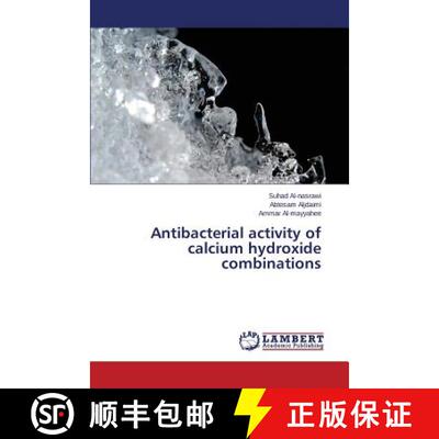预订 Antibacterial activity of calcium hydroxide combinations [9783659668449]