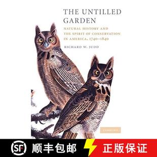History America and Natural Untilled 1740–1840 the T... Garden Conservation 4周达 9780521729840 Spirit