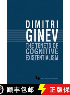 【3-4周达】The Tenets of Cognitive Existentialism: Volume 42 [9780821419762]