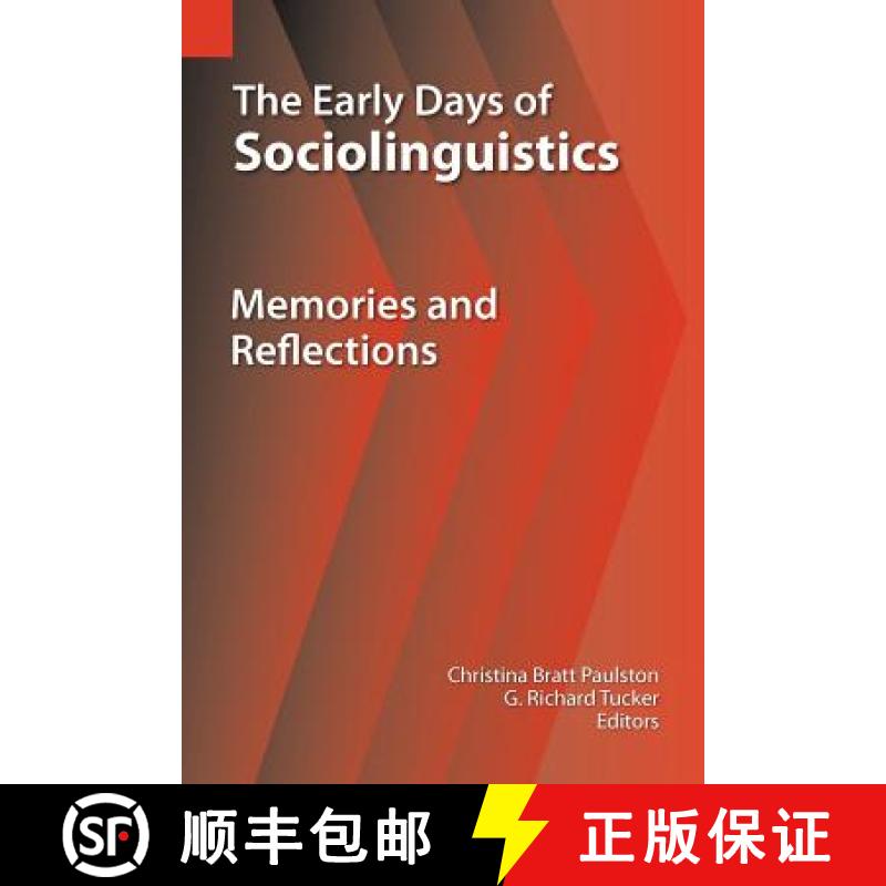 【2-3周达】The Early Days of Sociolinguistics: Memories and Reflections [9781556712531]