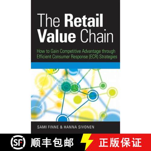 【3-4周达】精装 The Retail Value Chain – How to Gain Competitive Advantage through Efficient Consume... [9780749454562]