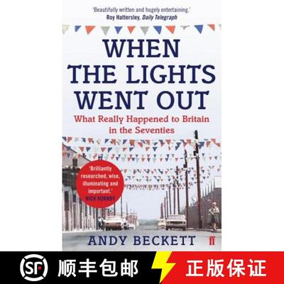 【3-4周达】When the Lights Went Out : What Really Happened to Britain in the Seventies [9780571221370]