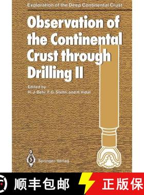 【3-4周达】Observation of the Continental Crust through Drilling II : Proceedings of the Internationa... [9783642456183]