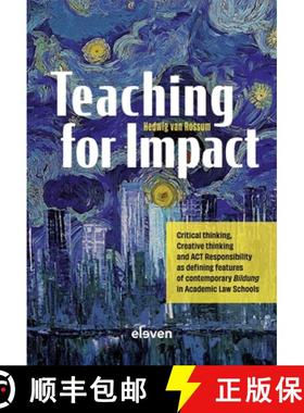 【3-4周达】Teaching for Impact: Critical Thinking, Creative Thinking and ACT Responsibility as Defini... [9789047301837]