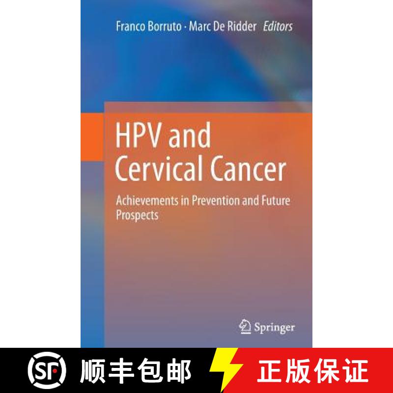【3-4周达】HPV and Cervical Cancer : Achievements in Prevention and Future Prospects [9781493901920]