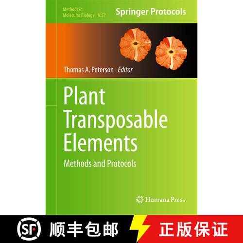 【3-4周达】精装 Plant Transposable Elements : Methods and Protocols [9781627035675]