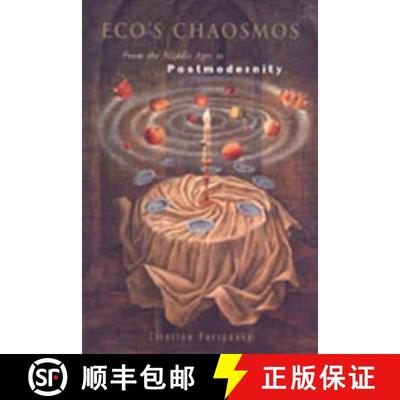 【3-4周达】Eco's Chaosmos : From the Middle Ages to Postmodernity [9780802087898]