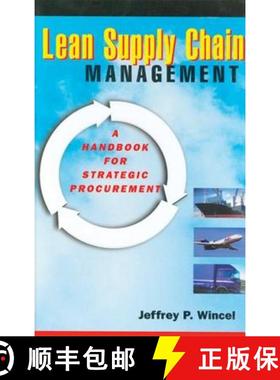 【3-4周达】Lean Supply Chain Management : A Handbook for Strategic Procurement [9781563272899]