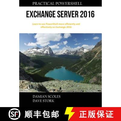 【3-4周达】Practical PowerShell Exchange Server 2016 [9780998749815]