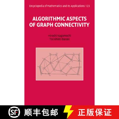 预订 Algorithmic Aspects of Graph Connectivity: - Algorithmic Aspects of Graph Connectivity [9781108735490]