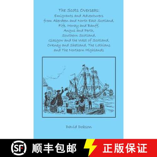 【3-4周达】The Scots Overseas: Emigrants and Adventurers [9781585495894]