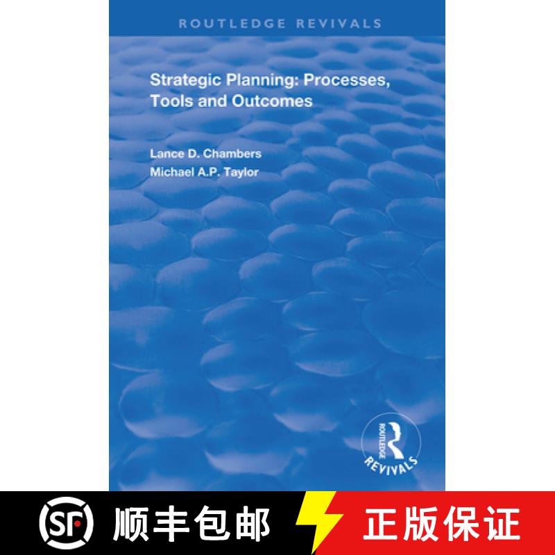 【3-4周达】Strategic Planning: Processes, Tools and Outcomes [9781138345850]