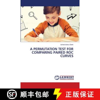 【3-4周达】A Permutation Test for Comparing Paired Roc Curves [9786208415884]