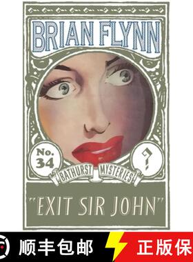【3-4周达】Exit Sir John: An Anthony Bathurst Mystery [9781915393388]