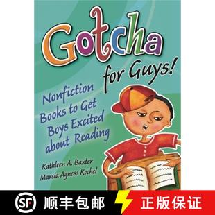 Guys 9781591583110 Boys Gotcha for Excited Books Nonfiction Reading 预订 about Get
