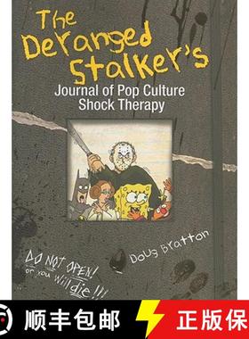 【3-4周达】The Deranged Stalker's Journal of Pop Culture Shock Therapy [9780740799044]