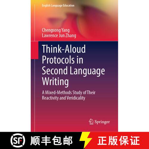 【3-4周达】精装 Think-Aloud Protocols in Second Language Writing : A Mixed-Methods Study of Their Rea... [9783031395734]