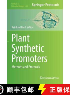 【3-4周达】Plant Synthetic Promoters : Methods and Protocols [9781493963942]