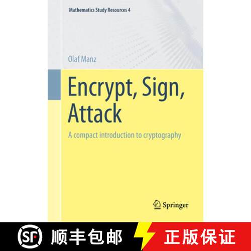 【3-4周达】Encrypt, Sign, Attack : A compact introduction to cryptography (1st ed. 2022) [9783662660140]