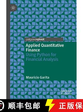 【3-4周达】Applied Quantitative Finance : Using Python for Financial Analysis [9783030291433]