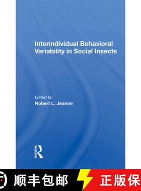 【3-4周达】Interindividual Behavioral Variability in Social Insects [9780367010614]