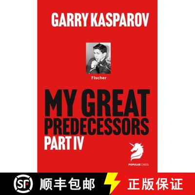 【3-4周达】My Great Predecessors 4: Fischer [9781836840862]