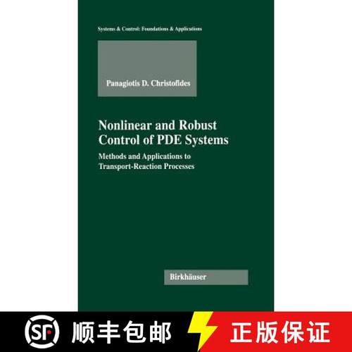 【3-4周达】Nonlinear and Robust Control of PDE Systems [9780817641566]