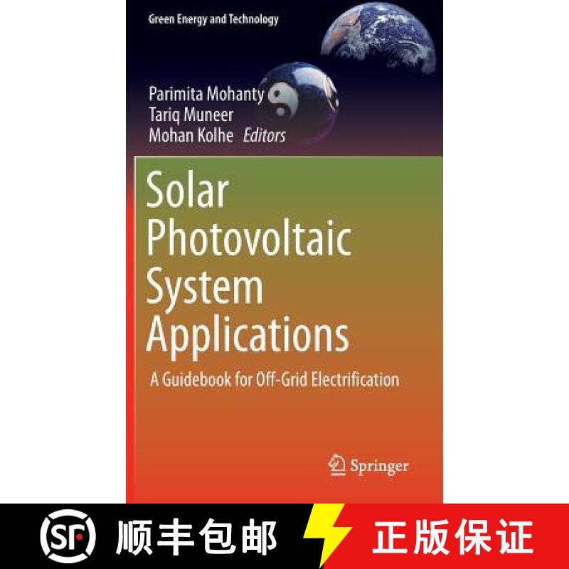 【3-4周达】Solar Photovoltaic System Applications : A Guidebook for Off-Grid Electrification [9783319146621]