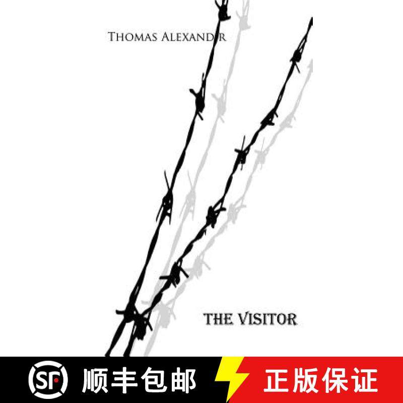 预订 The Visitor: A Play in Two Acts [9781941979044]