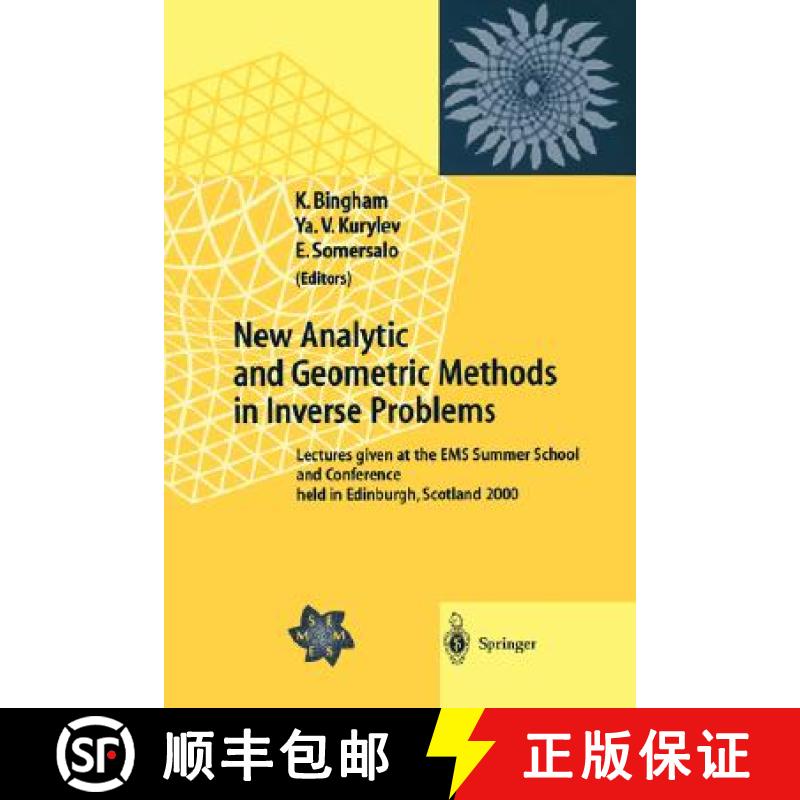 【3-4周达】New Analytic and Geometric Methods in Inverse Problems : Lectures given at the EMS Summer ... [9783540406822]