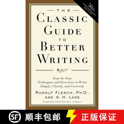 【3-4周达】The Classic Guide to Better Writing: Step-by-Step Techniques and Exercises to Write Simply... [9780062730480]