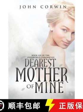 预订 Dearest Mother of Mine: Book Six of the Overworld Chronicles [9780985018160]