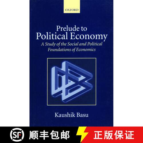 【3-4周达】Prelude to Political Economy: A Study of the Social and Political Foundations of Economics [9780199261857]