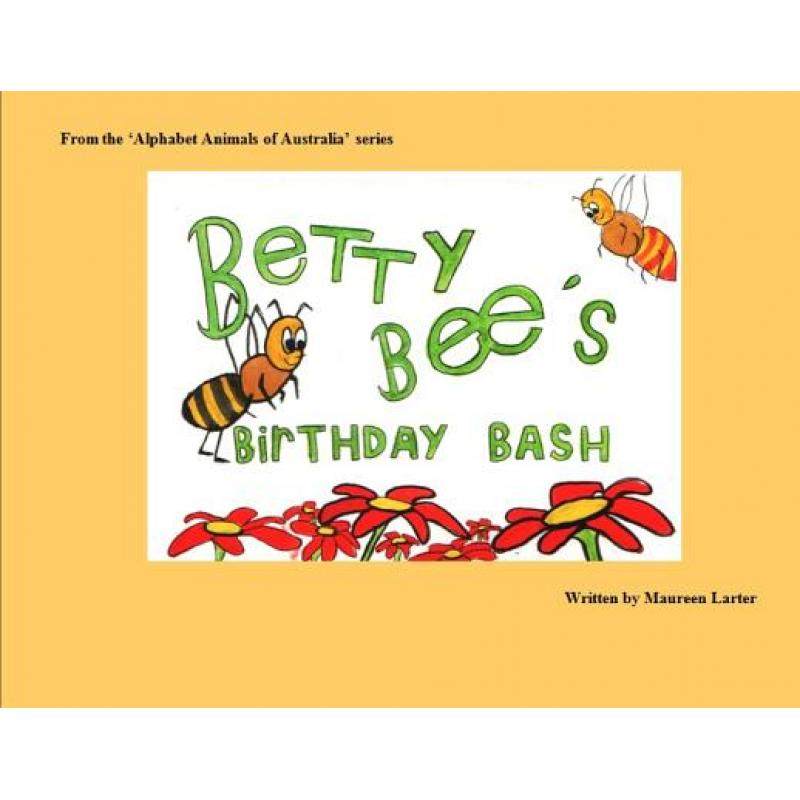 预订 betty bees birthday bash [9780987639332]