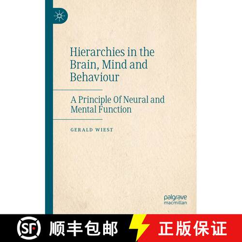【3-4周达】精装 Hierarchies in the Brain, Mind and Behaviour: A Principle Of Neural and Mental Function [9783031780295]