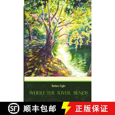 【3-4周达】Where the River Bends [9780557179138]
