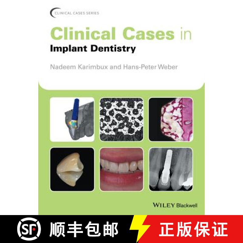 【2-3周达】Clinical Cases In Implant Dentistry [Wiley牙科医学] [9781118702147]