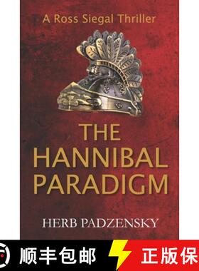 【3-4周达】The Hannibal Paradigm: A Ross Siegal Thriller [9780998503455]