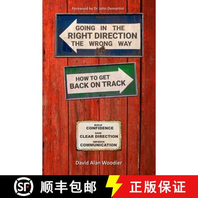 【3-4周达】Going in the Right Direction the Wrong Way, How to Get Back on Track: Build Confidence, ga... [9781734998306]