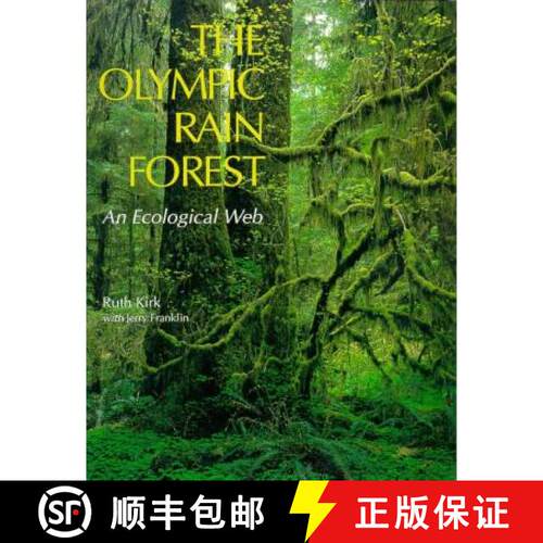 【3-4周达】The Olympic Rain Forest: An Ecological Web [9780295971872]