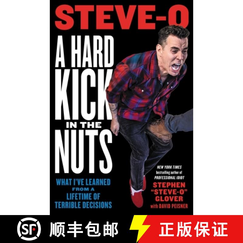 【3-4周达】A Hard Kick in the Nuts: What I've Learned from a Lifetime of Terrible Decisions [9780306826764]