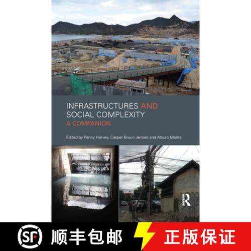 【3-4周达】Infrastructures and Social Complexity : A Companion [9780367875350]