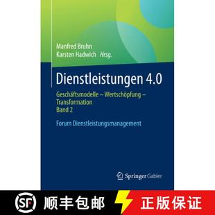 Transformation. Geschäftsmodelle Band D... Dienstleistungen Forum 4周达 9783658175511 4.0 Wertschöpfung