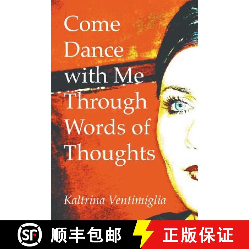 【2-3周达】Come Dance with Me Through Words of Thoughts [9781631356667]