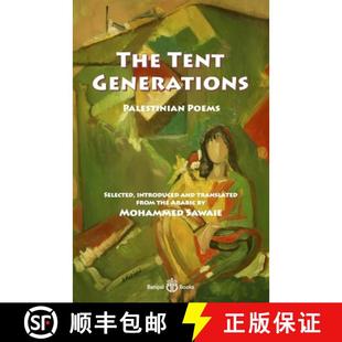 The Tent Generations Poems 3周达 Palestinian 9781913043186