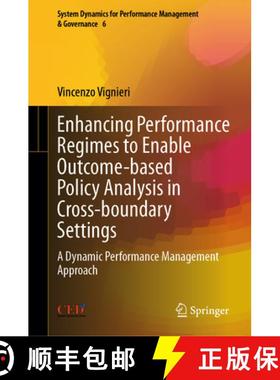 【3-4周达】Enhancing Performance Regimes to Enable Outcome-based Policy Analysis in Cross-boundary Se... [9783031070730]