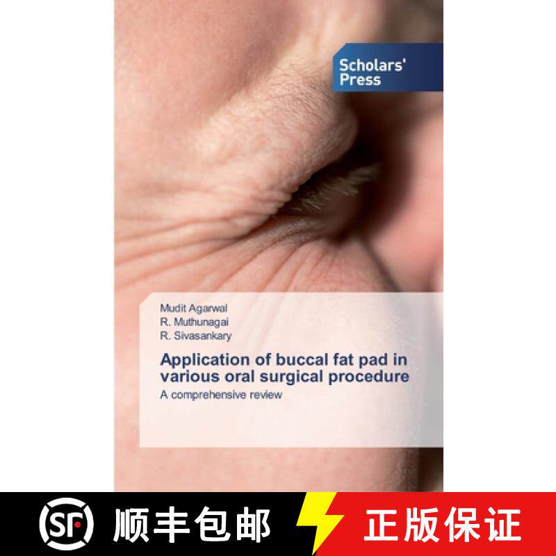 预订 Application of buccal fat pad in various oral surgical procedure [9786138836919]